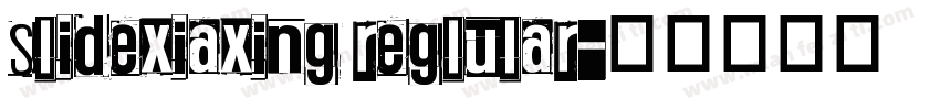 slidexiaxing reglular字体转换